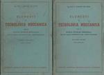 Elementi di tecnologia meccanica per le scuole tecniche industriali per gli allievi capitecnici e per i periti industriali