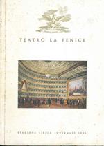 Teatro la Fenice. Stagione lirica invernale 1955