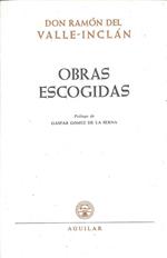 Obras escogidas Prologo de G. Gomez de la Serna