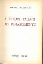 I pittori italiani del rinascimento. Traduzione di Emilio Cecchi