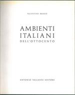 Ambienti italiani dell'ottocento