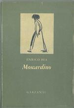 Moscardino. Il servitore del diavolo