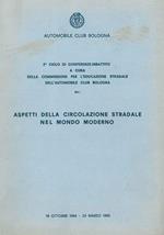 Aspetti della circolazione stradale nel mondo moderno. a cura della commissione per l'educazione stradale