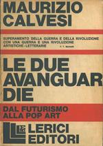 Le due avanguardie dal futurismo alla pop art