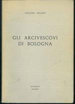 Gli Arcivescovi di Bologna