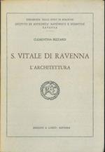 S.Vitale di Ravenna. L'Architettura