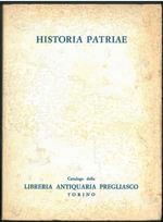 Historia Patriae. Opere sulla storia civile, politica, religiosa, artistica, folkloristica, economica e amministrativa delle regioni, città, paesi e località d'Italia dall'antichità ai giorni nostri. Catalogo n*22