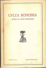 Culta Bononia. Rivista di studi bolognesi. Anno III, N 2, secondo semestre 1971