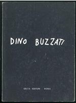 Dino Buzzati Un caso a parte tra gli altri testi di Vigorelli, Baj, Bernari, Falzoni e Gatto