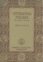 Letteratura italiana dalle origini al XIX secolo. Testi e studi. Catalogo n. 32, giugno 1972