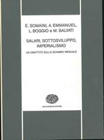 Salari, sottosviluppo, imperialismo. Un dibattito sullo scambio ineguale