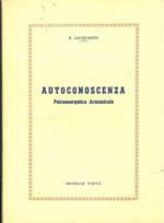 Autocoscenza. Psicoenergia Armoniacale