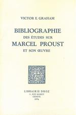 Bibliographie des études sur Marcel Proust et son oeuvre