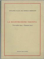 La ricostruzione fascista (Novembre 1924 - Gennaio 1925). Ristampa anastatica