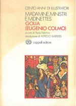 Madamine, ministri e midinettes. Golia (Eugenio Colmo). Introduzione di A. Barberis