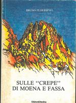 Sulle Crepe di Moena e Fassa