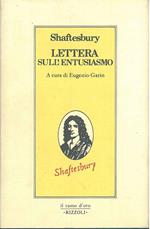 Lettera sull'entusiasmo. A cura di Eugenio Garin