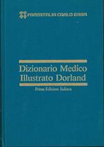 Dizionario medico illustrato Dorland. Prima edizione italiana