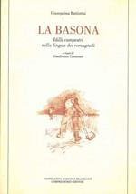 La Basona. Idilli campestri nella lingua dei romagnoli. A cura di G. Camerani, disegni di G. Giuliani