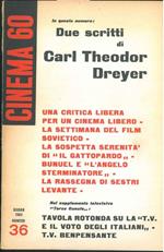 Cinema 60. Mensile di cultura cinematografica. Anno IV, N 36. Due scritti di Theodor Dreyer