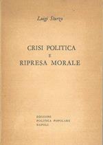 Crisi politica e ripresa morale