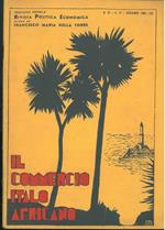 Il commercio italo africano. Rivista politica economica. N. 12, anno IV