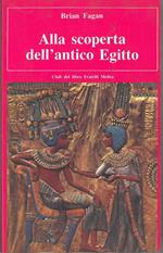Alla scoperta dell'antico Egitto Traduzione di S. Bosticco