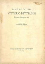 Vittorio Betteloni. Poeta in lingua parlata A cura del Comune di Verona