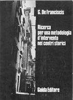 Ricerca per una metodologia d'intervento nei centri storici