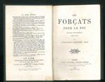 Les Forcats puor la foi. Etude historique (1684-1775)