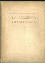 La leggenda francescana con introduzione di P. Vittorino Facchinetti, O.F.M e illustrazioni di Josè Segrelles