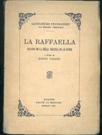 La Raffaella. Dialogo de la bella creanza de le donne. A cura di Diego Valeri