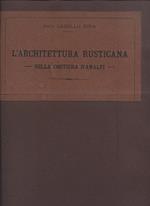 L' architettura rusticana nella Costiera d'Amalfi