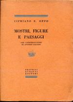 Mostri figure e paesaggi. con un'introduzione di Antonio Baldini