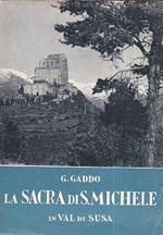 La Sacra di San Michele in Val di Susa