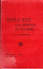 Nicola Sole e la Basilicata de' suoi tempi (1821-1859). Saggio