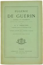 Journal et Fragments Publiés Avec l'Assentiment de Sa Famille Par G.S.Trebutien