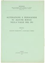 Alterazione e Pedogenesi su Alcune Rocce nella Valle del Po. Memoria