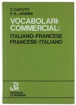 Vocabolario Commerciale Italiano-Francese Francese-Italiano