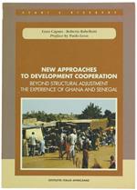 New approaches to development cooperation. Beyond structural adjustment. The experience of Ghana and Senegal