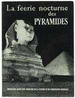 La Feerie Nocturne des Pyramides