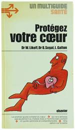 Protegez Votre Coeur