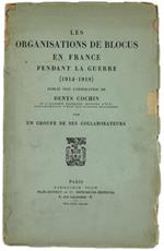 Les Organisations de Blocus en France Pendant la Guerre (1914-1918)