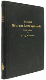 H. Rietschels Leitfaden der Heiz- und Lüftungstechnik. Mit Einem Abschnitt Áœber Hygiene Von Prof. J.Bürgers