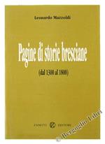 Pagine di Storie Bresciane (Dal 1300 al 1800)