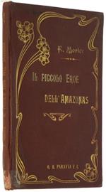 Il Piccolo Eroe dell'Amazonas