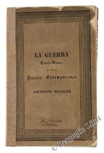 La Guerra. Canto Lirico con Alcune Poesie Estemporanee