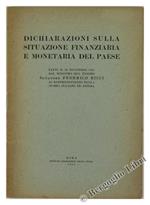 Dichiarazioni sulla Situazione Finanziaria e Monetaria del Paese ai Rappresentati dalla Stampa Italiana ed Estera