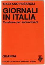 Giornali in Italia Cambiare per Sopravvivere