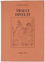 Tralci Divelti